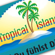 Tropical Islands Tropical Islands